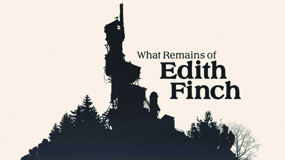 WHAT REMAINS OF EDITH FINCH
