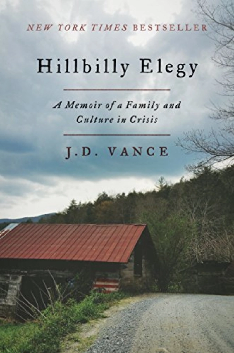 Hillbilly Elegy A Memoir of a Family and Culture in Crisis
