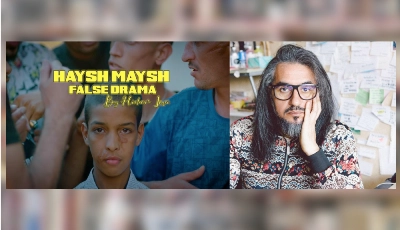 Haysh Maysh False drama de Hicham Lasri.
