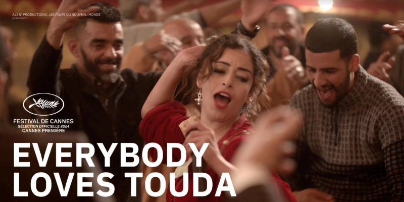 Everybody loves Touda de Nabil Ayouch présenté en avant-première mondiale à Cannes 2024.