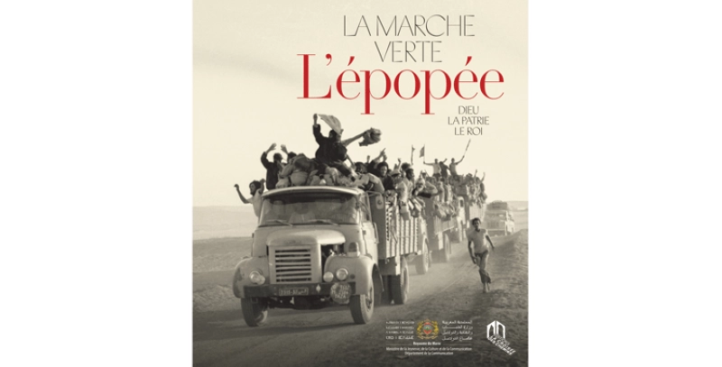 Le livre de 356 pages La Marche Verte. L’épopée. Dieu, la patrie, le Roi revient sur une étape clé de l'histoire du Maroc.