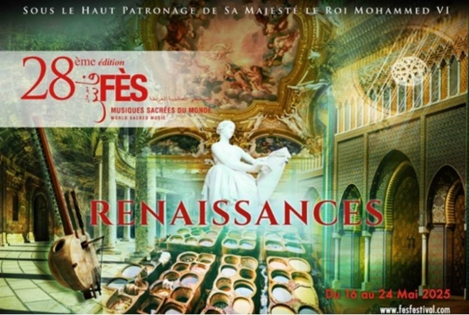 La 28e édition du Festival de Fès aura lieu du 16 au 24 mai 2025 sous le thème des Renaissances.