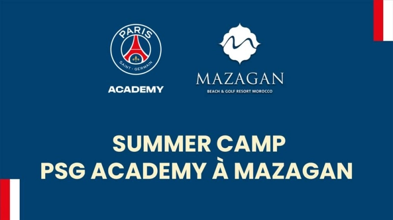 Organisé à Mazagan en juillet et août 2026, le Summer Camp de la PSG Academy s’adresse aux jeunes footballeurs âgés de 5 à 17 ans.